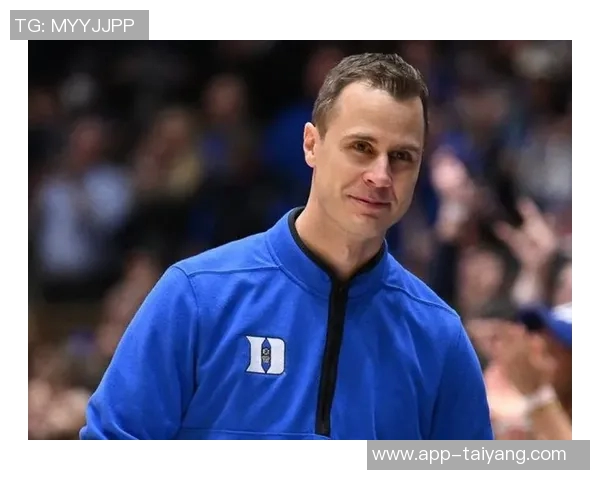 杜克主帅盛赞克尼佩尔与赛恩的竞争力与团队提升能力